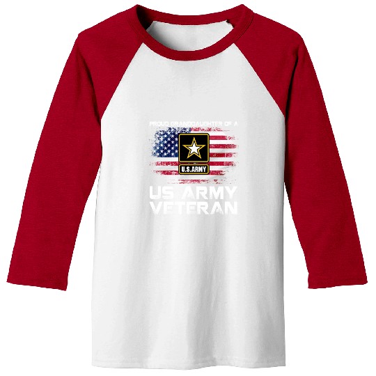 Proud Granddaughter Of A Us Army Veteran Military Baseball Tees