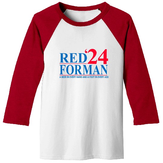 Red Forman 2024 Baseball Tees