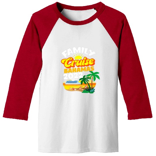 Family Cruise Bahamas Men Women Boys Girls Sailing Baseball Tees