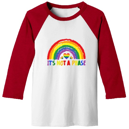 LGBTQIA+ Rainbow Flag Gay Pride It's Not A Phase Baseball Tees