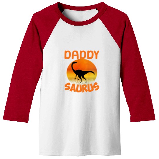 Daddysaurus Papasaurus Baseball Tees
