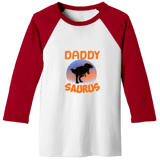 Daddysaurus Papasaurus Baseball Tees
