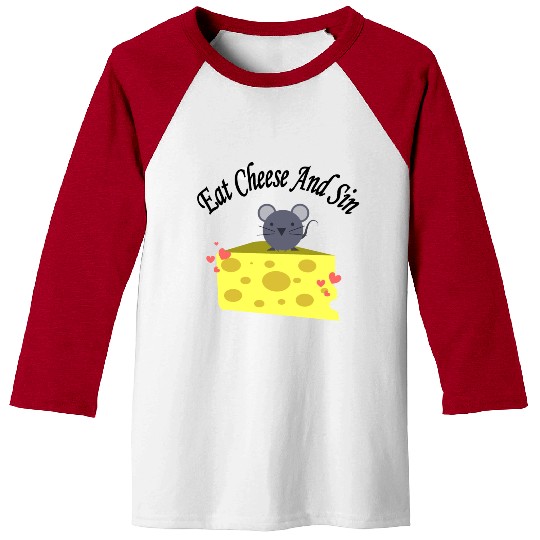Eat cheese and sin, Best Street art! Classic Baseball Tees