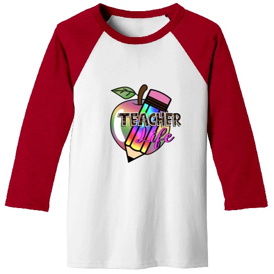 Teacher, Teacher Life Baseball Tees