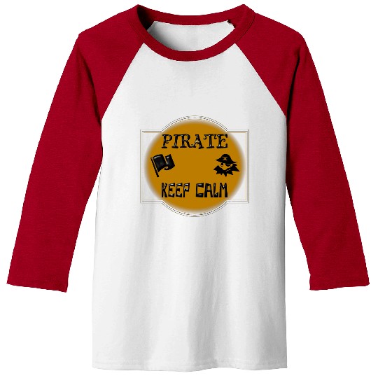Pirate keep calm Baseball Tees