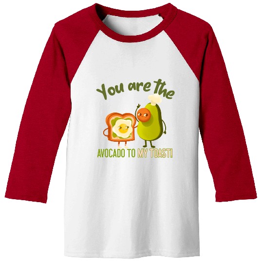 You Are The Avocado To My Toast Vegan Couple Baseball Tees