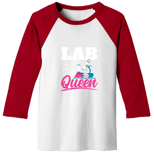 Lab Queen Biologist Science Teacher Biology Major Baseball Tees