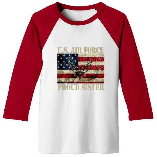 Proud Air Force Sister Military Veteran Pride Us F Baseball Tees