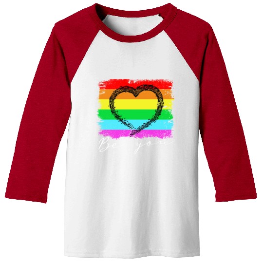 Be you - Rainbow Heart Love Gay LGBTQ Tolerance Baseball Tees