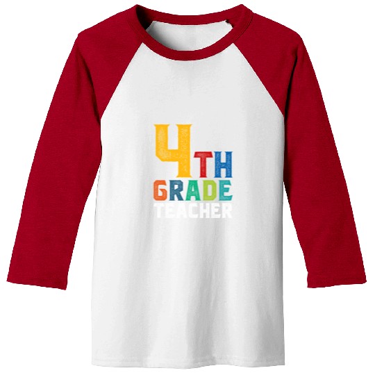 4th Grade Teacher Baseball Tees
