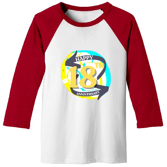 ANNIVERSARY 18 Baseball Tees