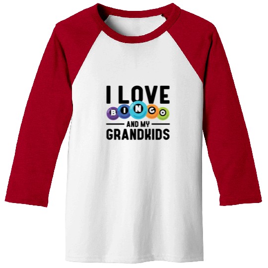 I Love Bingo And My Grandkids Funny Bingo Baseball Tees