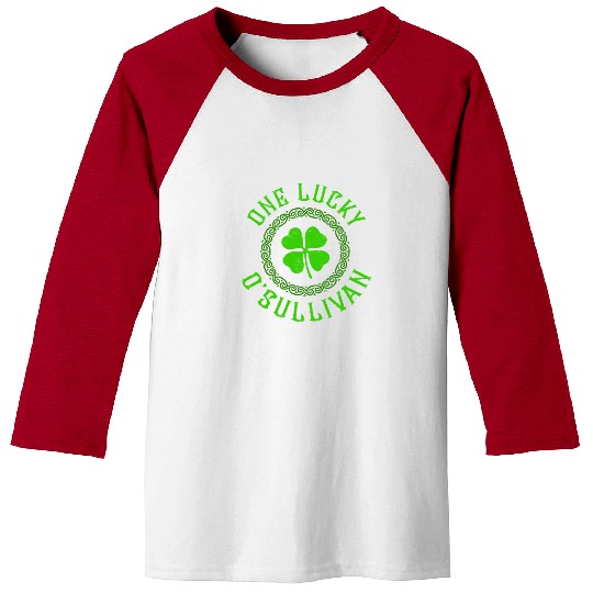 One Lucky O'Sullivan Irish Family Four Leaf Clover Baseball Tees