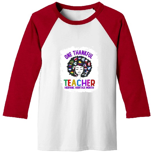 One Thankful Teacher, Hispanic Heritage month Baseball Tees