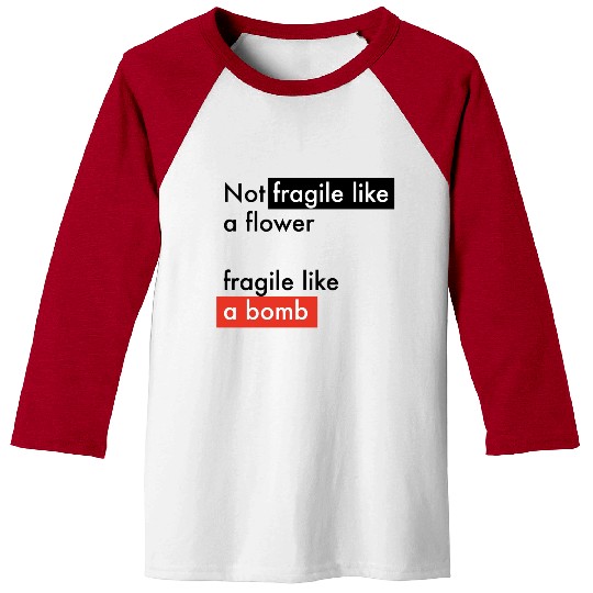 Feminism - Fragile like a bomb - Frida Kahlo Baseball Tees