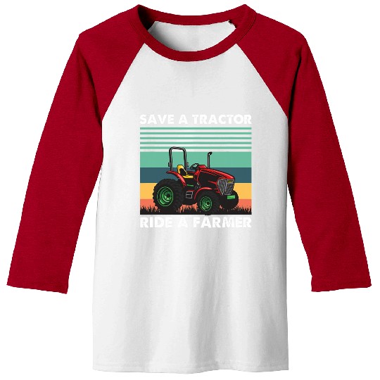 Mens Save Tractor Ride A Farmer Farming Worker Baseball Tees
