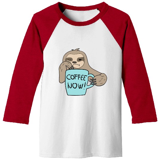 Sloth Stack cofee now ! Baseball Tees