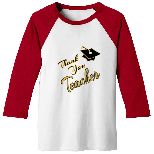 Thank You Teacher Baseball Tees