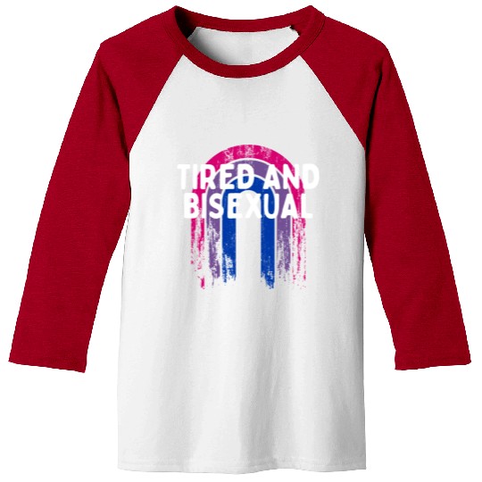 Tired and Bisexual Bi LGBTQ Bi Pride LGBT Gender Baseball Tees