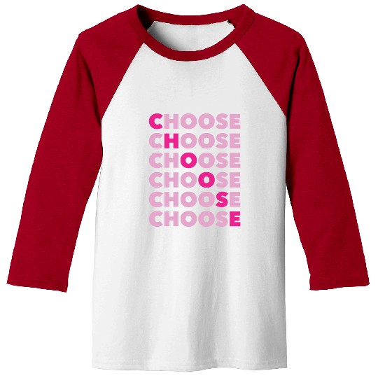 Choose Typography Pink Retro 80s 90s Vintage Baseball Tees