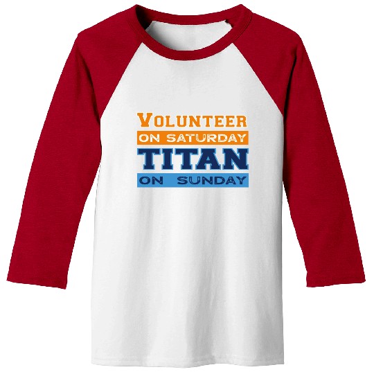 Volun R On Saturday Titan On Sunday Nashville Knox Baseball Tees