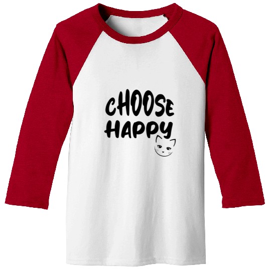 Choose Happy Baseball Tees