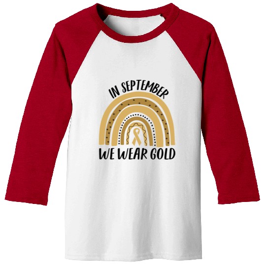 Childhood Cancer Awareness In September We Wear Go Baseball Tees
