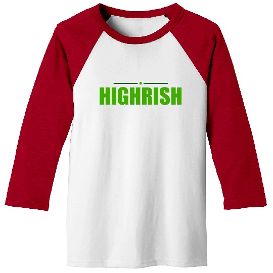 Highrish Weed Marijuana St Patricks Day Baseball Tees