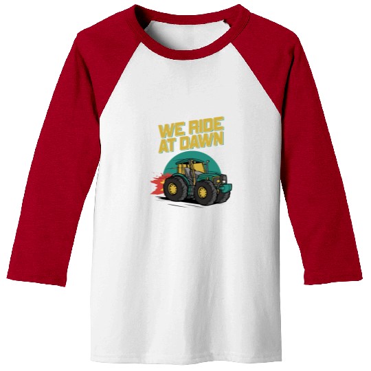We Ride At Dawn Dad Lawn Mower Make Laugh Day Yard Baseball Tees