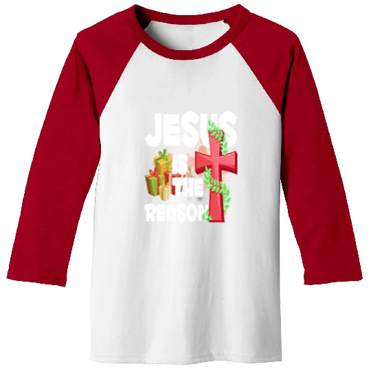Jesus Is The Reason For The Season Christian Baseball Tees