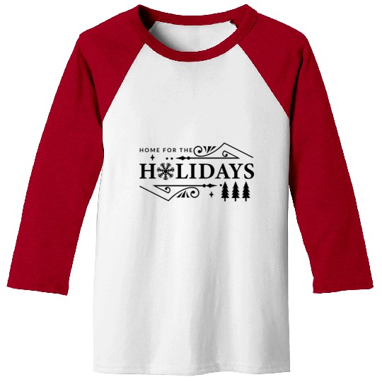 Home for the Holidays Christmas Christmas Gifts Baseball Tees