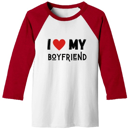 i love my boyfriend Baseball Tees