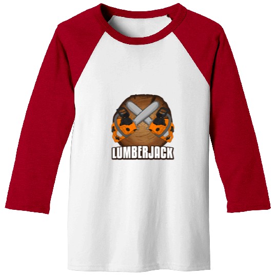 chainsaw Lumberjack Baseball Tees