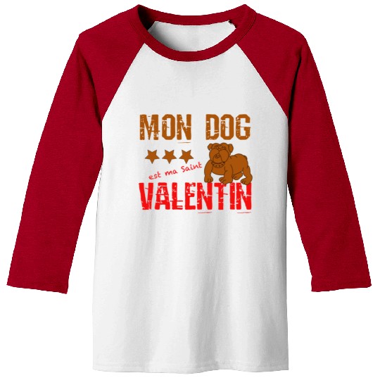 Copy of Copy of my dog is my valentine day 2022776 Baseball Tees