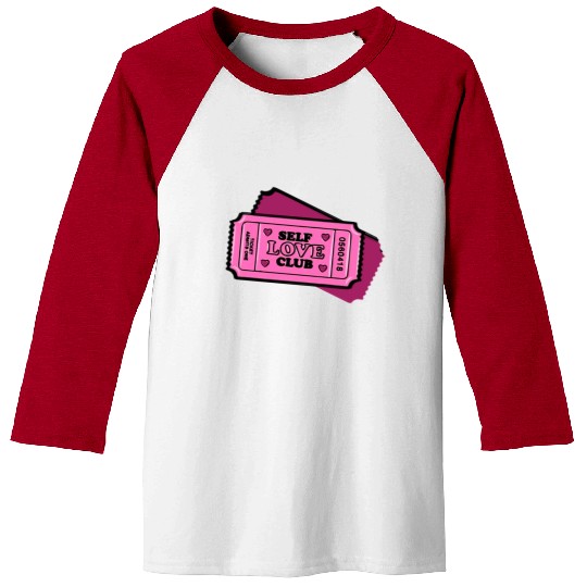 Self-Love Empowerment Ticket Baseball Tees