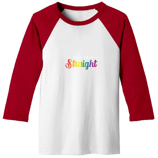 I just look straight LGBT Rainbow Pride Baseball Tees