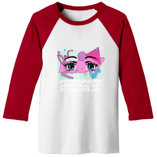 Anime Character Arent Real Manga Emo Japanese Anim Baseball Tees