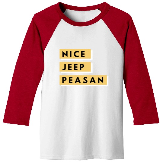 Nice Jeep Peasant Baseball Tees