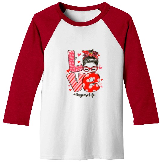 ove Messy Bun Daycare Teacher Valentines Day Baseball Tees