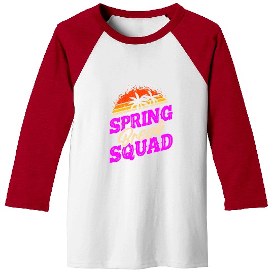 Spring Break Squad Vacation Friends Spring Break Baseball Tees
