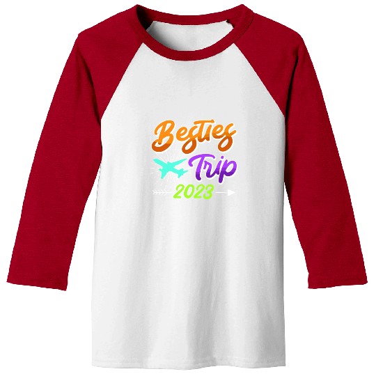 Besties Trip 2023 Vacation Friends Spring Break Baseball Tees