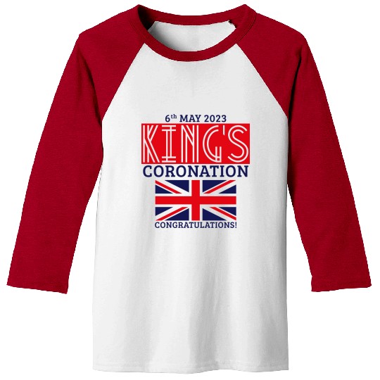 King’s Coronation, 6th May 2023 Congratulations, R Baseball Tees