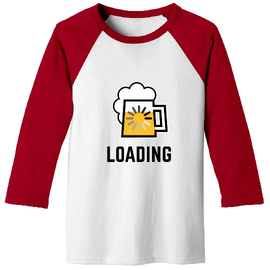 Beer Loading (Drinking In Progress / Positive / |) Baseball Tees