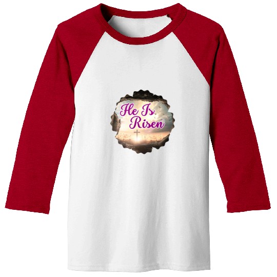 He Is Risen! Baseball Tees