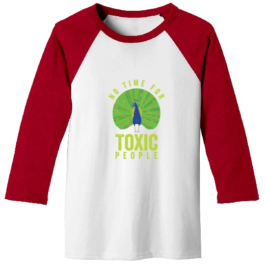 Peacock Positivity Peacock Fan Toxic People Nature Baseball Tees