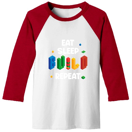 Eat Sleep Build for Funny Blocks Master Builder Baseball Tees