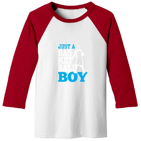 Just A Basketball Boy Player Team Coach Match Baseball Tees