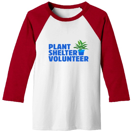 Plant Shelter Volunteer Baseball Tees