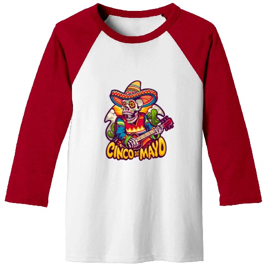 Mexican Skeleton Playing Guitar Cinco De Mayo Baseball Tees