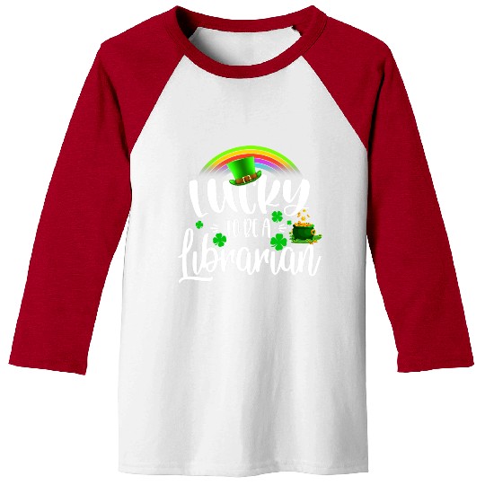 Irish Lucky To Be A Librarian St Patricks Day Baseball Tees